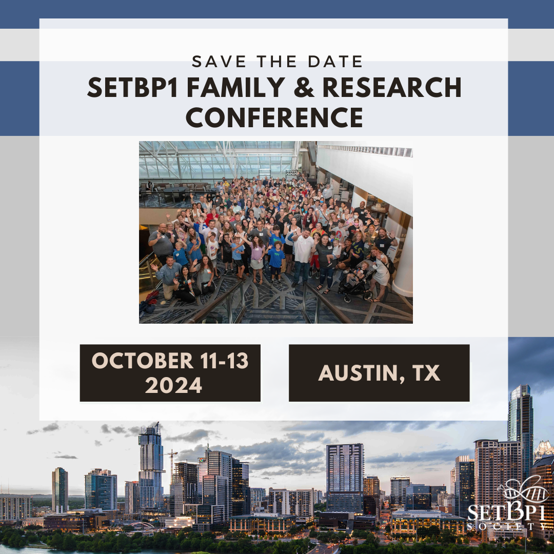 2024 SETBP1 Family & Research Conference